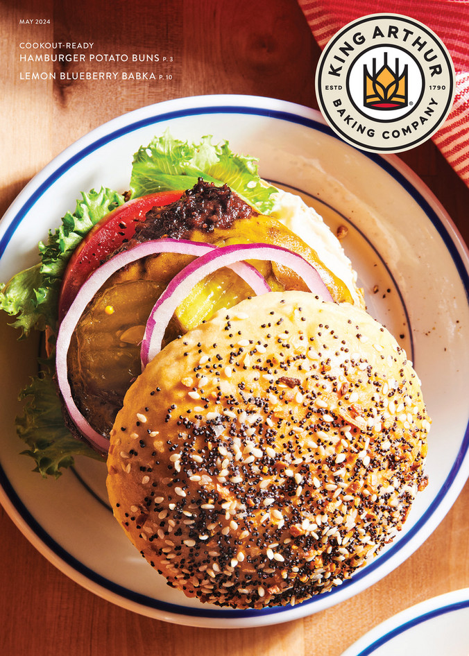 King Arthur Baking Company - Summer 2024, Issue 1 - King Arthur